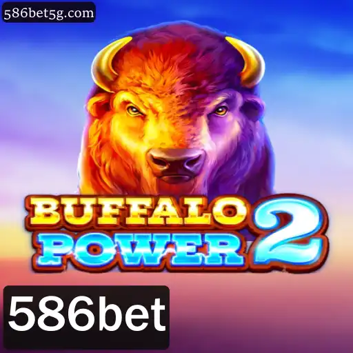 Descubra o Mundo de BuffaloPower2 no 586bet