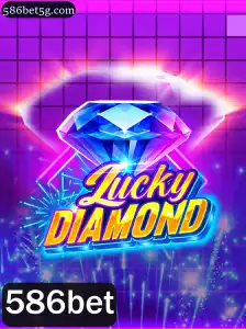 LuckyDiamond: O Jogo do Momento com 586bet