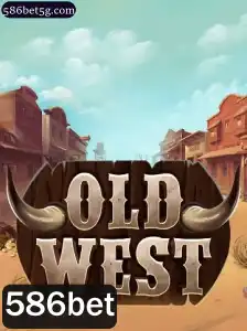 OldWest: Aventuras no Velho Oeste com 586bet